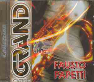 Fausto Papetti - Grand Collection