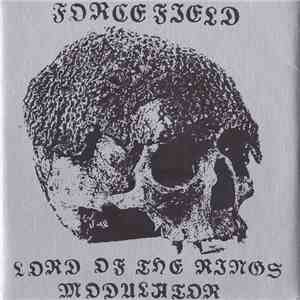 Forcefield  - Lord Of The Rings Modulator