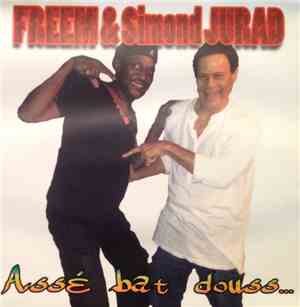 Freem  & Simon Jurad - Assé Bat Douss...
