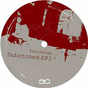 Funckarma - Dubstoned EP3