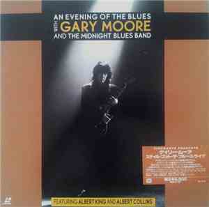 Gary Moore With The Midnight Blues Band - An Evening Of The Blues