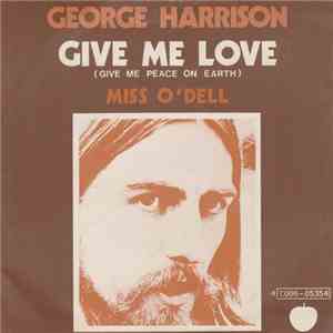George Harrison - Give Me Love (Give Me Peace On Earth)