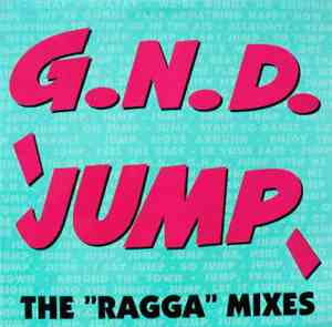 G.N.D. - Jump (The 