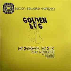 Golden Bug - Barbie's Back The Remixes