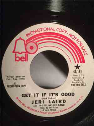 Jeri Laird - Get It If It's Good