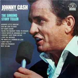 Johnny Cash And The Tennessee Two - The Singing Story Teller