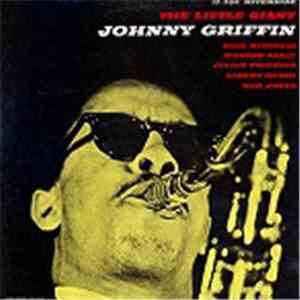 Johnny Griffin - The Little Giant