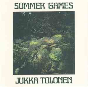 Jukka Tolonen - Summer Games