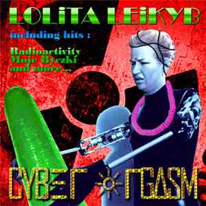 Lolita Leikyb - Cyber Orgasm