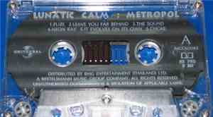 Lunatic Calm - Metropol