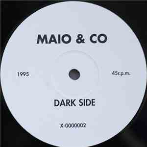 Maio & Co - Dark In The Night (Remix) / Flash In The Sky (Remix)