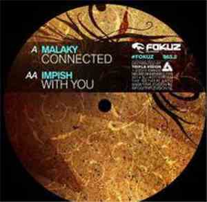 Malaky / Impish - Connected / With You