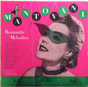 Mantovani And His Orchestra - Romantic Melodies: An Album Of Favourite Melo ...
