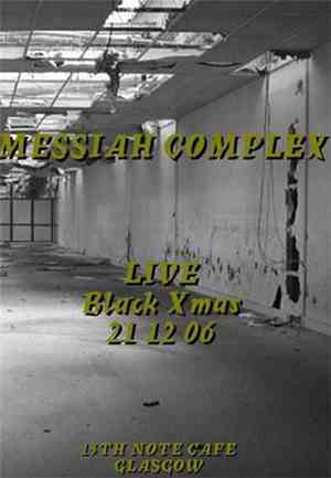 Messiah Complex - Live Black Xmas