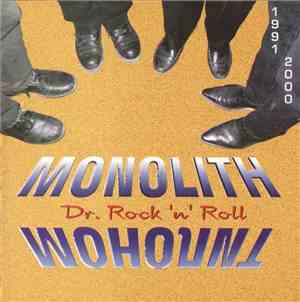 Монолит - Dr. Rock 'n' Roll