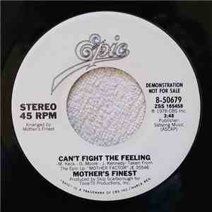 Mother's Finest - Can't Fight The Feeling