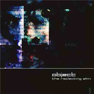 Object  - The Reflecting Skin