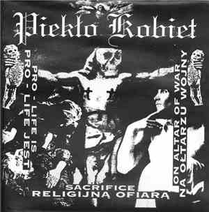 Piekło Kobiet - Pro-Life Is Sacrifice On Altar Of War