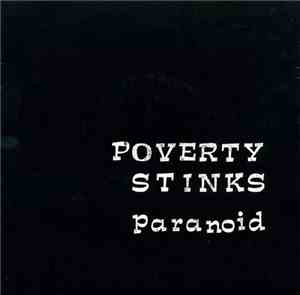 Poverty Stinks - Paranoid