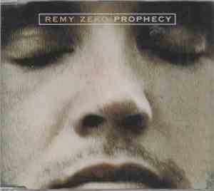 Remy Zero - Prophecy