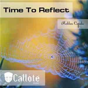 Robben Cepeda - Time To Reflect