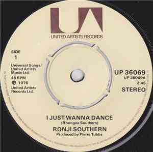 Ronji Southern - I Just Wanna Dance