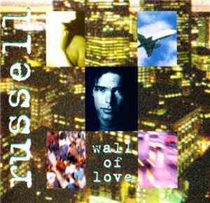 Russell  - Wall Of Love