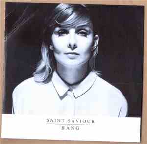 Saint Saviour - Bang
