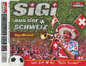 Sigi Michel - Sigi Aus Der Schweiz