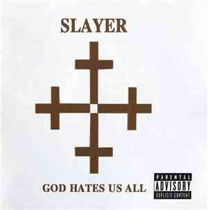 Slayer - God Hates Us All