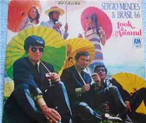 Sérgio Mendes & Brasil '66 - Look Around