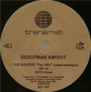 Suburban Knight - The Groove