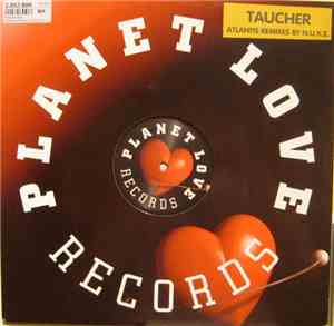 Taucher - Atlantis (Remixes)