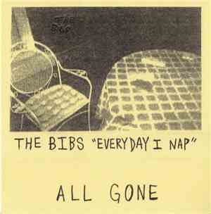 The Bibs - Everyday I Nap