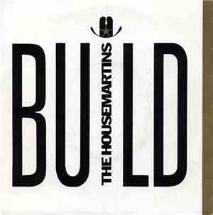 The Housemartins - Build