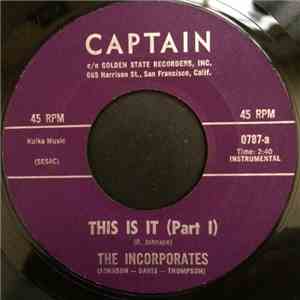 The Incorporates  - This Is It (Part I) / This Is It (Part II)