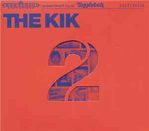 The Kik - 2