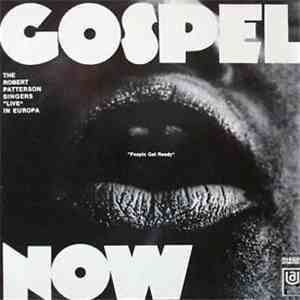 The Robert Patterson Singers - Gospel Now - People Get Ready