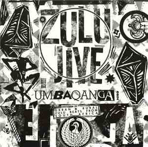 Various - Zulu Jive/Umbaqanga