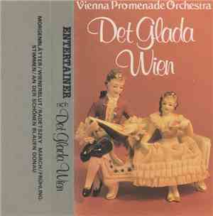 Vienna Promenade Orchestra - Det Glada Wien