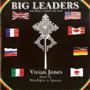 Vivian Jones - Big Leaders We Don't Want No War