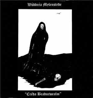 Wóddréa Mylenstede - Créda Beaducwealm