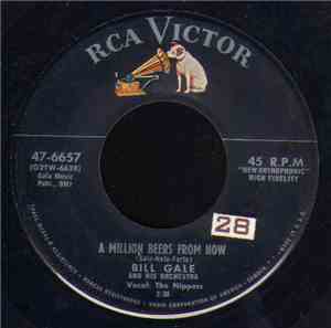 Bill Gale And His Orchestra - A Million Beers From Now / Sweet Guitar