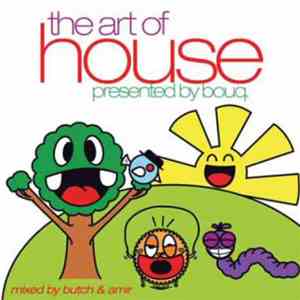 Butch / Amir  - The Art Of House