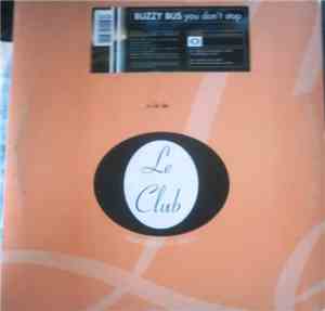 Buzzy Bus - You Don't Stop