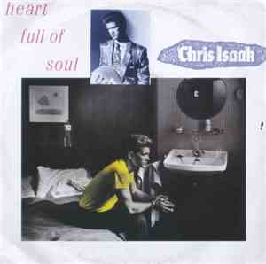 Chris Isaak - Heart Full Of Soul