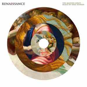 Dave Seaman - Renaissance: The Masters Series