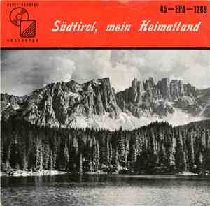 Die Goldene 10 - Südtirol, Mein Heimatland