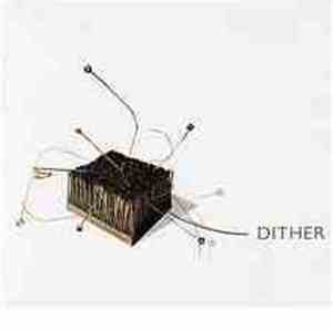 Dither  - Dither