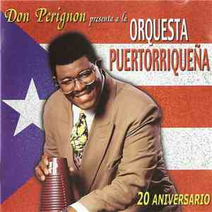 Don Perignon Presenta A La Orquesta Puertorriqueña - 20 Aniversario